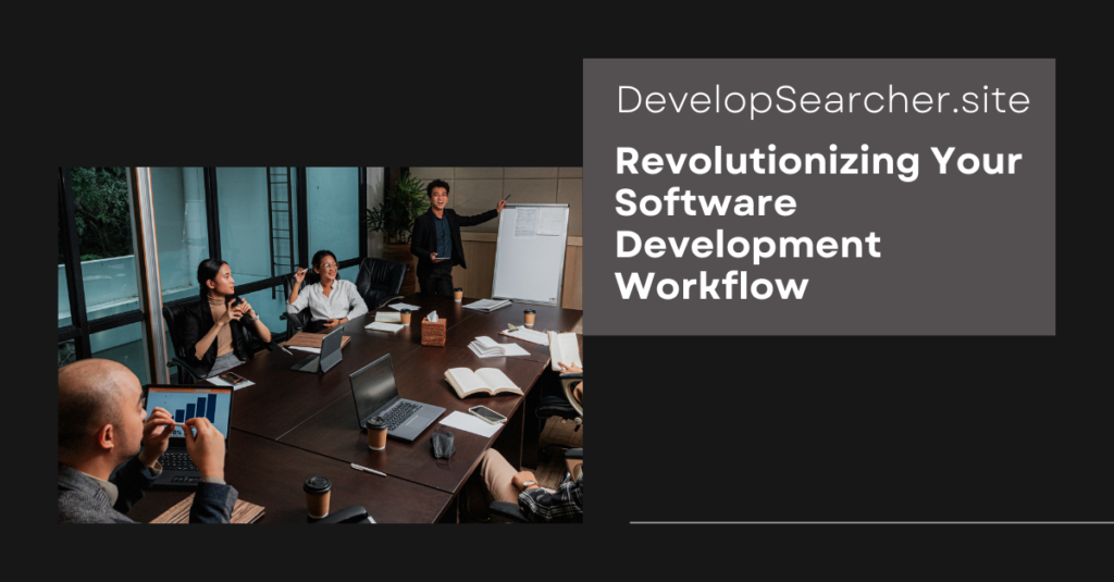 DevelopSearcher.site Revolutionizing Your Software Development Workflow