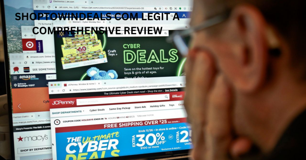 Shoptowindeals Com Legit A Comprehensive Review