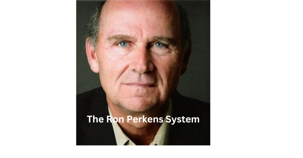 The Ron Perkens System Revolutionary Personal and Professional Development