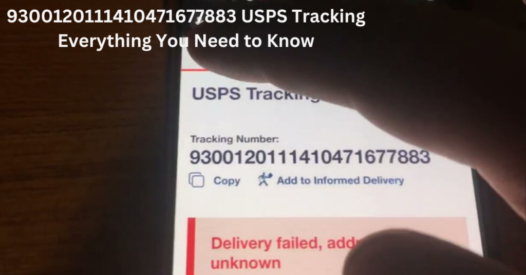 9300120111410471677883 USPS Tracking Everything You Need to Know